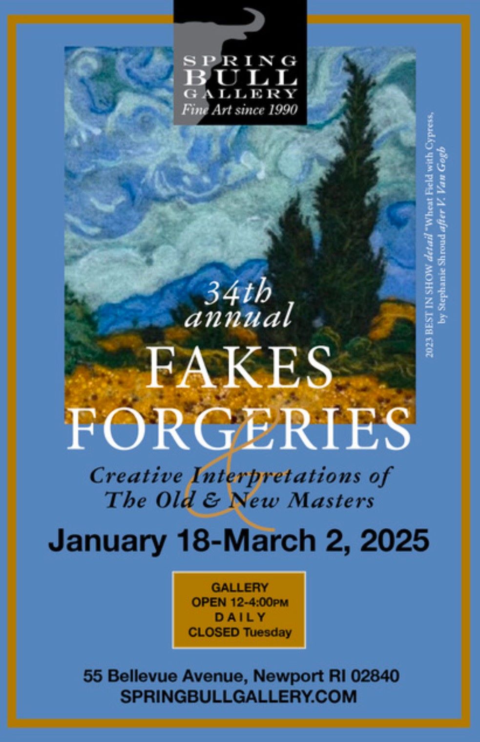 Spring Bull Gallery’s annual “Fakes and Forgeries”